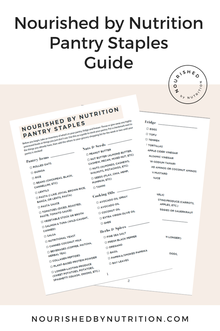 Pantry Staples Guide Nourished by Nutrition